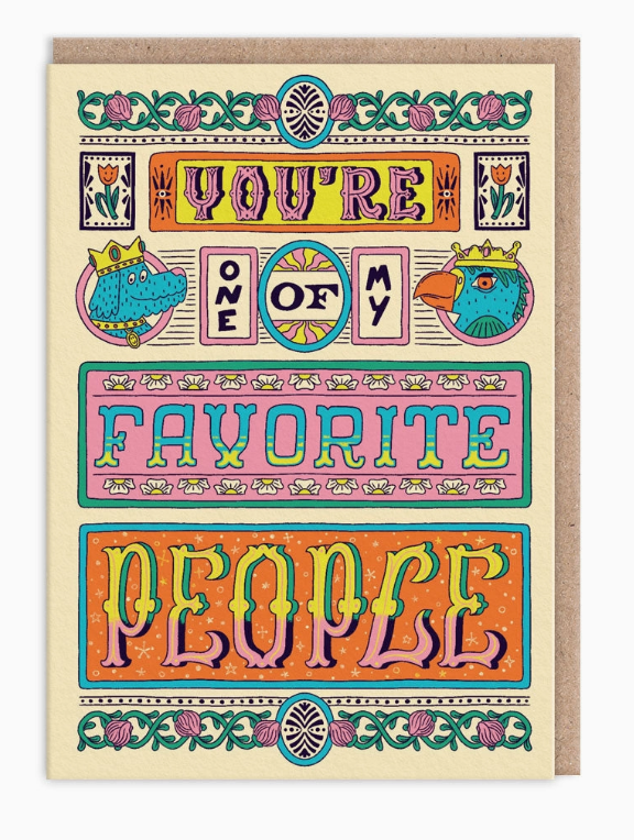 One Of Favourite People Greeting Card (9845)
