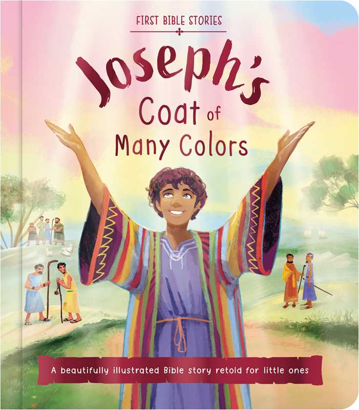 First Bible Stories: Joseph's Coat of Many Colors by IglooBooks